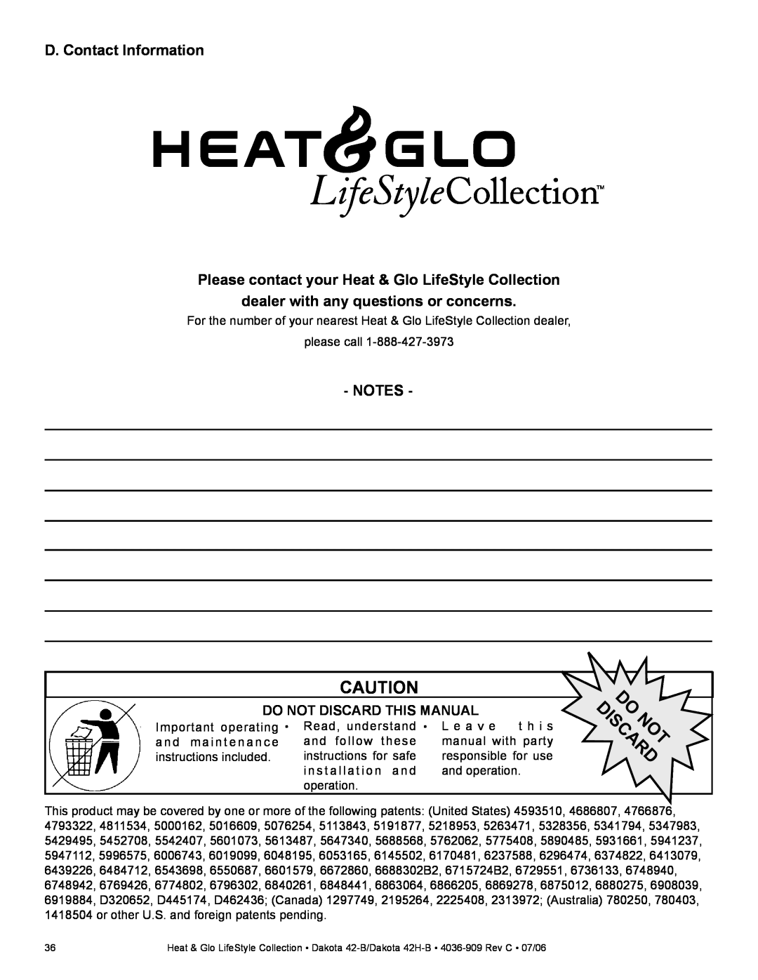 Heat & Glo LifeStyle Heat & Glo Gas Appliance D. Contact Information, dealer with any questions or concerns, Do Discardnot 