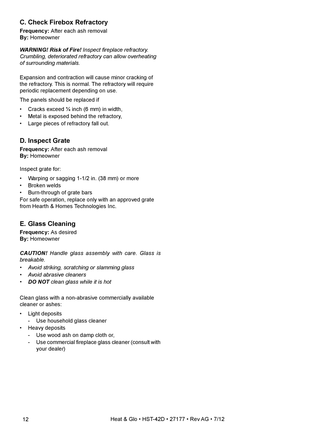 Heat & Glo LifeStyle HST-42D owner manual Check Firebox Refractory, Inspect Grate, Glass Cleaning, Frequency As desired 