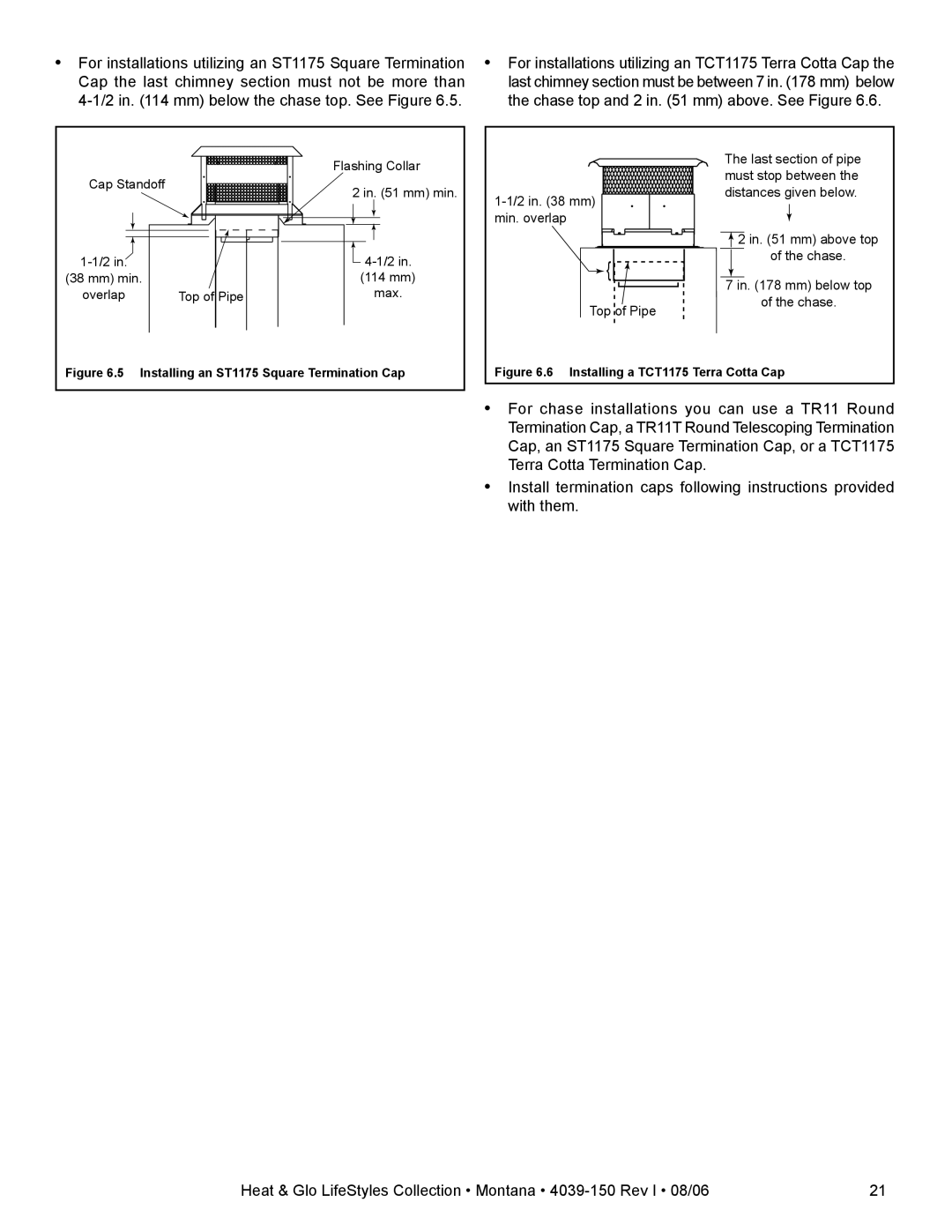 Heat & Glo LifeStyle Montana-36, Montana-42 owner manual Installing an ST1175 Square Termination Cap 
