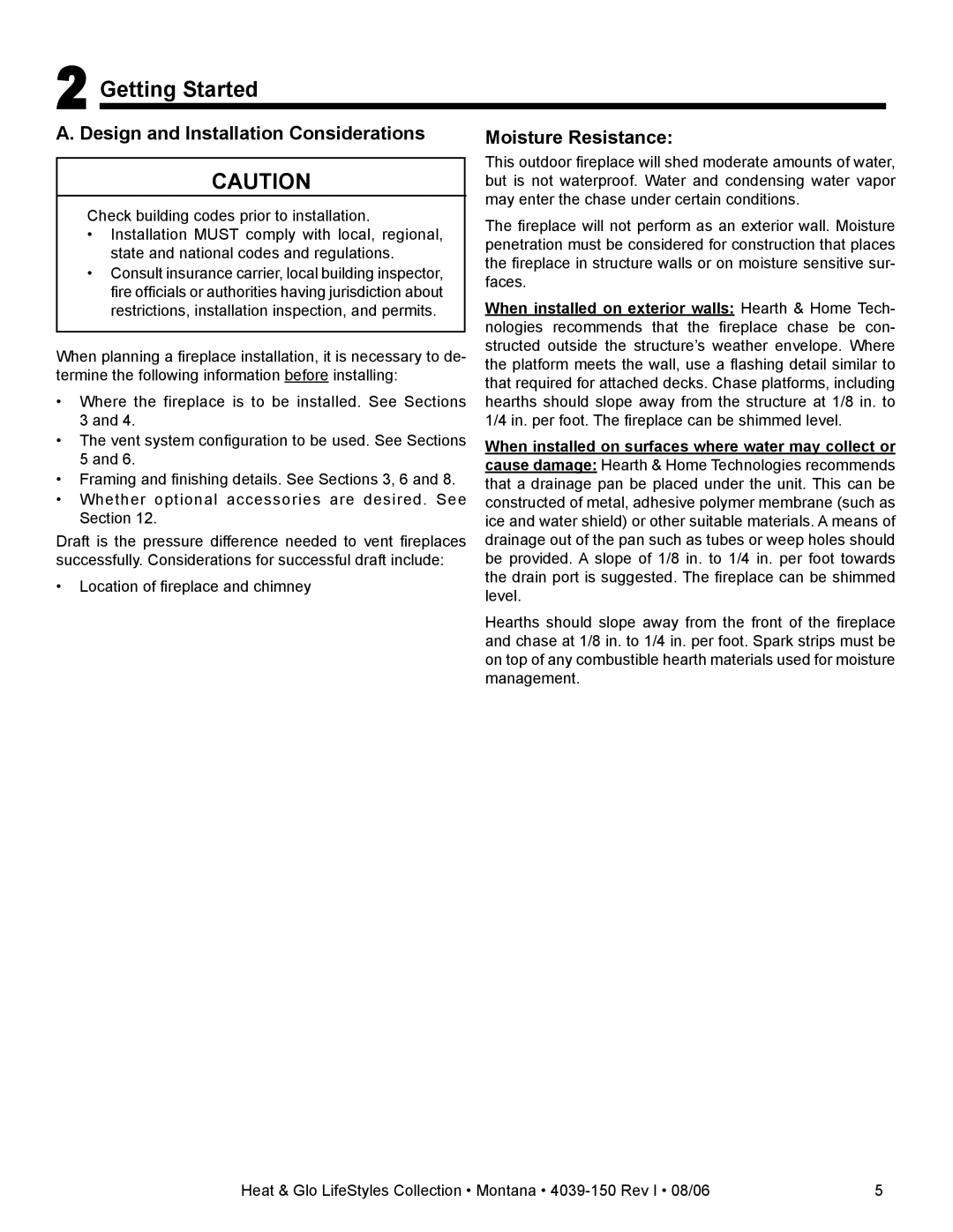 Heat & Glo LifeStyle Montana-36, Montana-42 Getting Started, Design and Installation Considerations, Moisture Resistance 