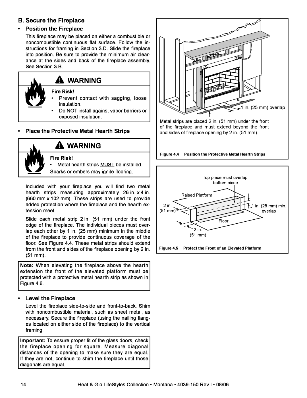 Heat & Glo LifeStyle Montana-42 B. Secure the Fireplace, Position the Fireplace, Place the Protective Metal Hearth Strips 
