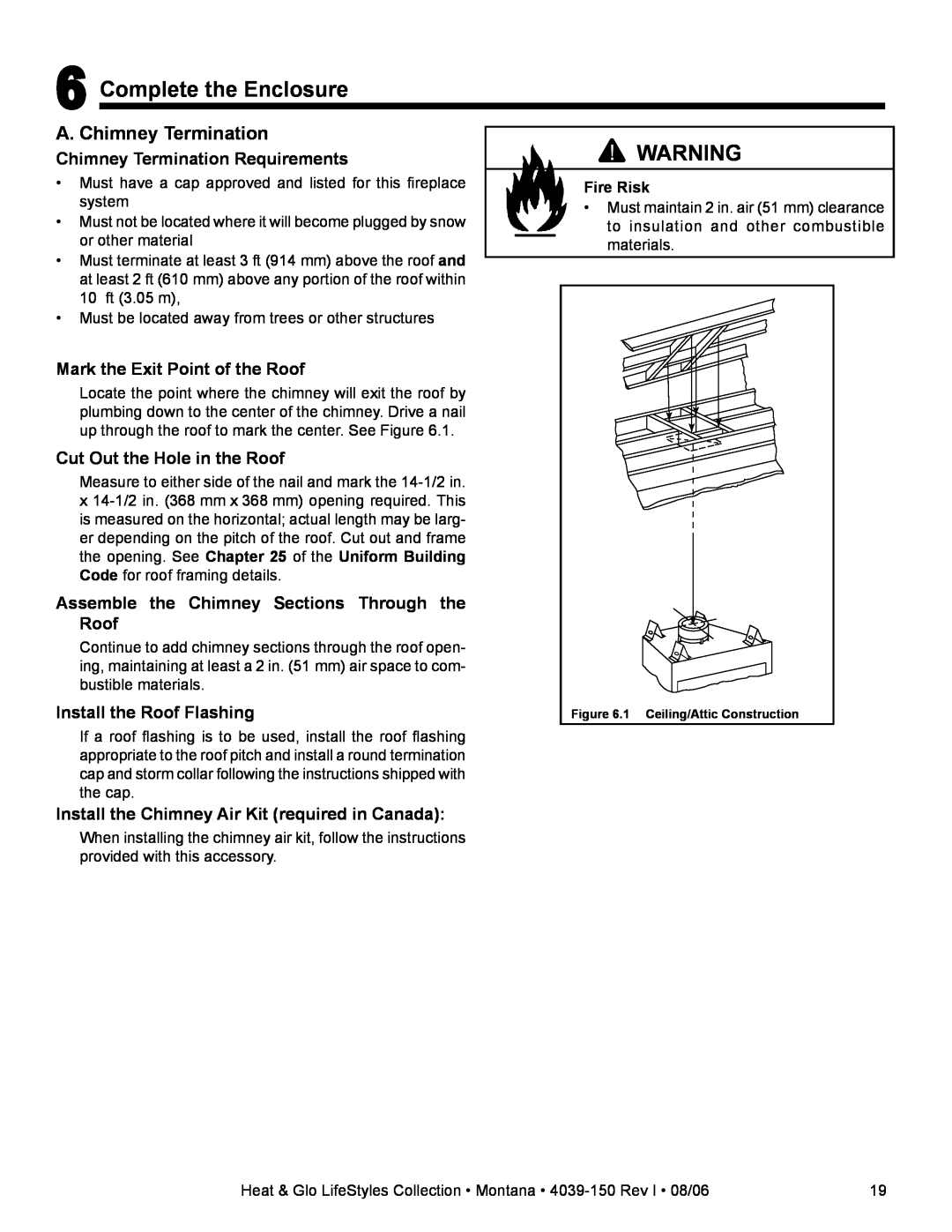 Heat & Glo LifeStyle Montana-36, Montana-42 owner manual Complete the Enclosure, A. Chimney Termination, Fire Risk 