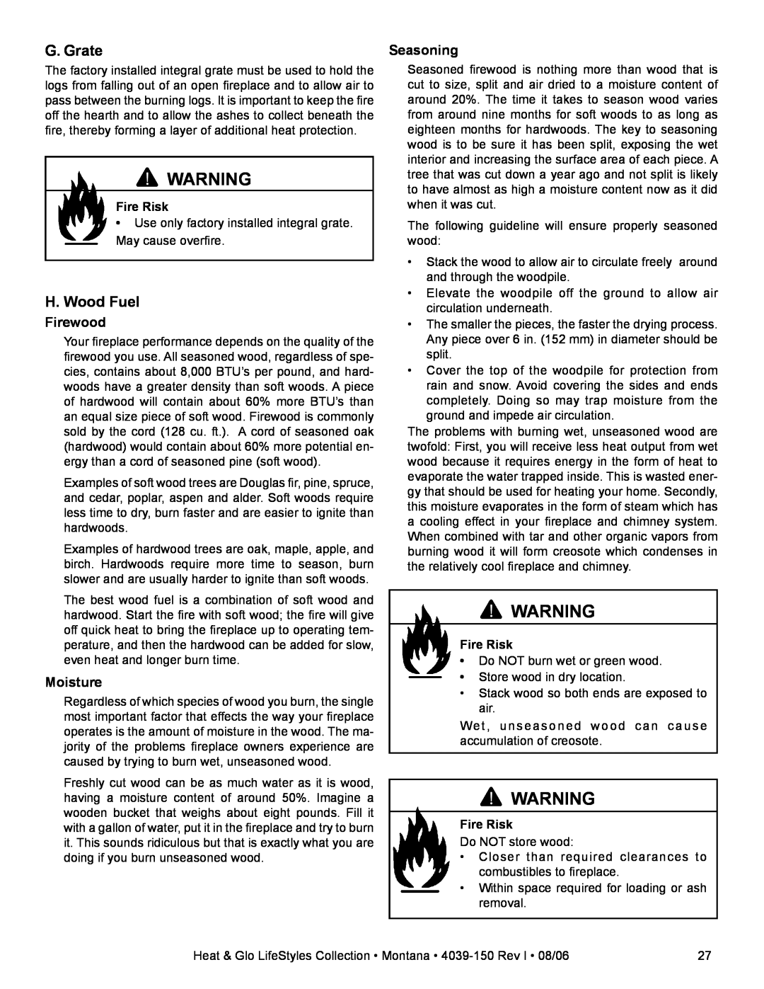 Heat & Glo LifeStyle Montana-36, Montana-42 owner manual G. Grate, H.Wood Fuel, Firewood, Moisture, Seasoning, Fire Risk 