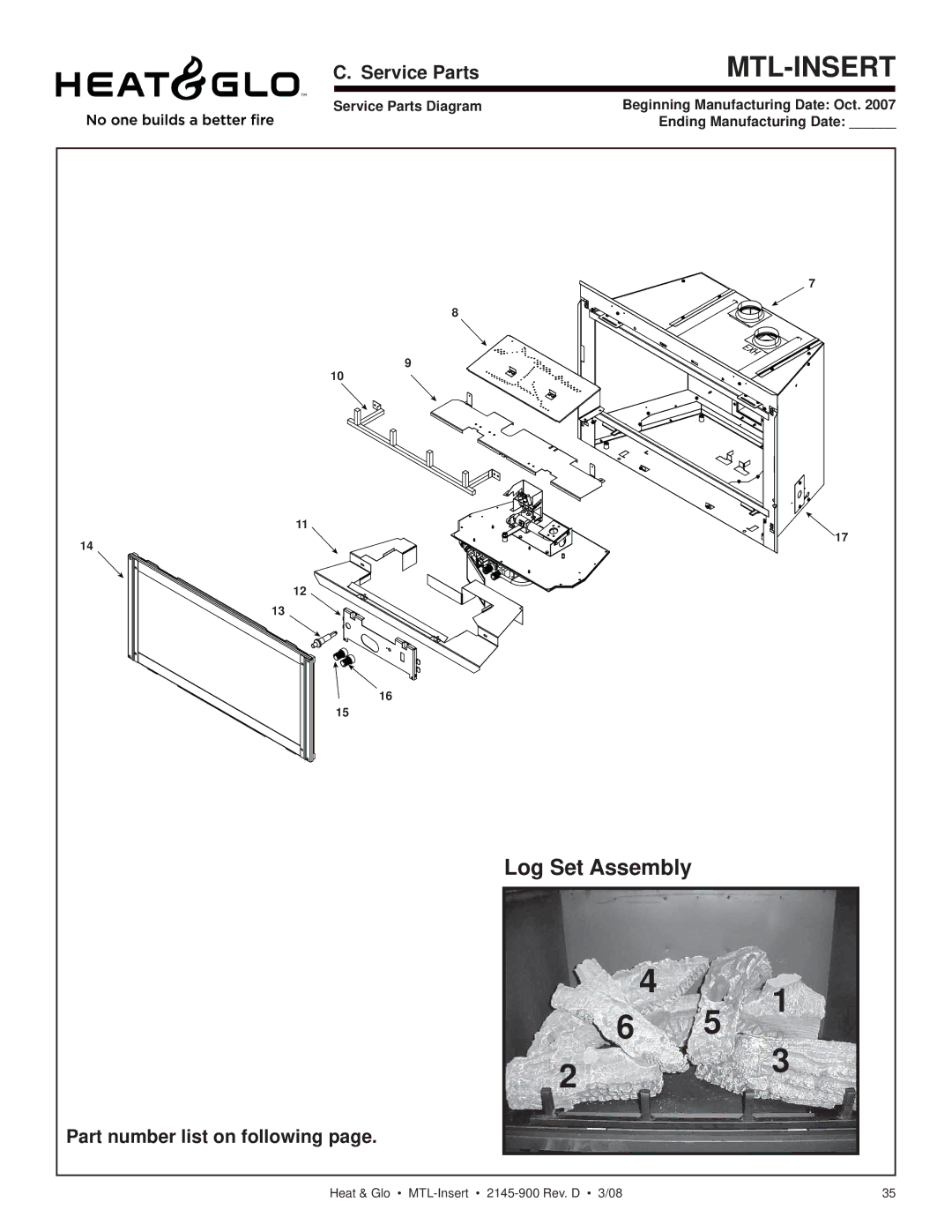 Heat & Glo LifeStyle MTL-INSERT owner manual Log Set Assembly, Service Parts, Part number list on following 