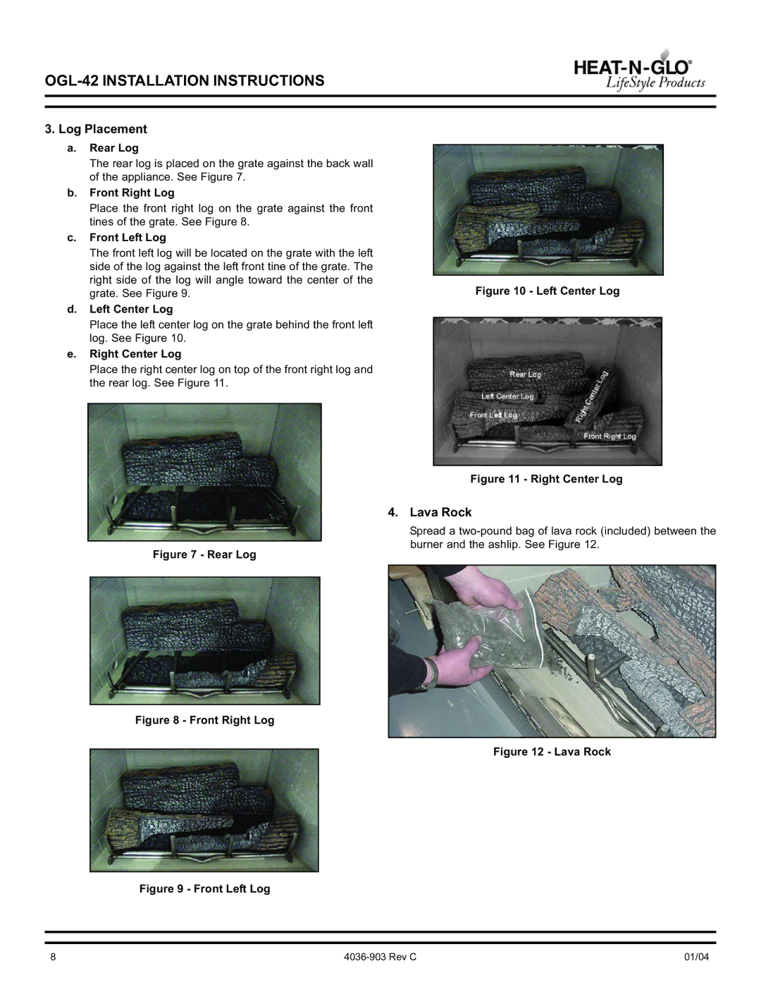 Heat & Glo LifeStyle OGL-42-NG, OGL-42-LP operating instructions Log Placement, Lava Rock 