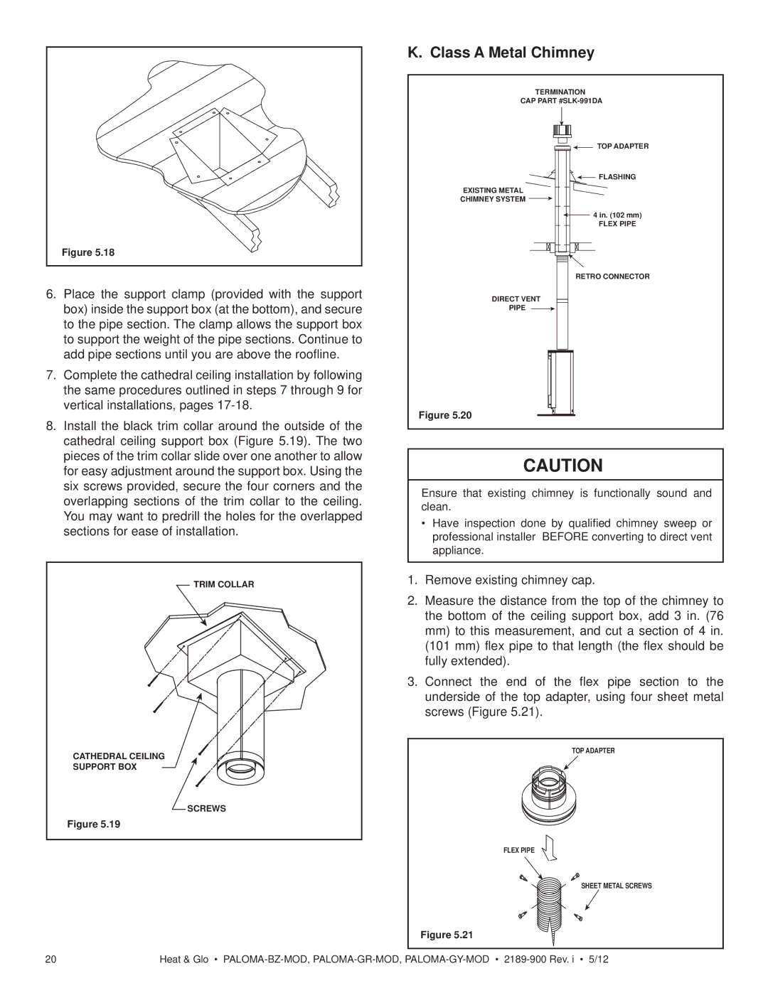 Heat & Glo LifeStyle PALOMA-BZ-MOD owner manual Class a Metal Chimney 