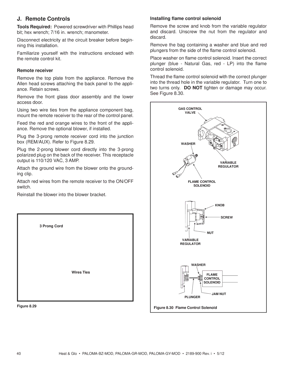 Heat & Glo LifeStyle PALOMA-BZ-MOD owner manual Remote Controls, Remote receiver, Installing flame control solenoid 