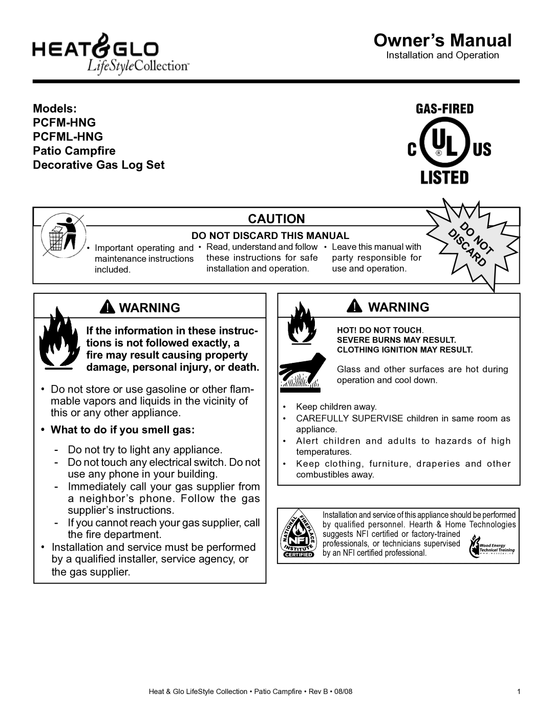 Heat & Glo LifeStyle PCFM-HNG, PCFML-HNG owner manual Pcfm-Hng Pcfml-Hng, What to do if you smell gas 