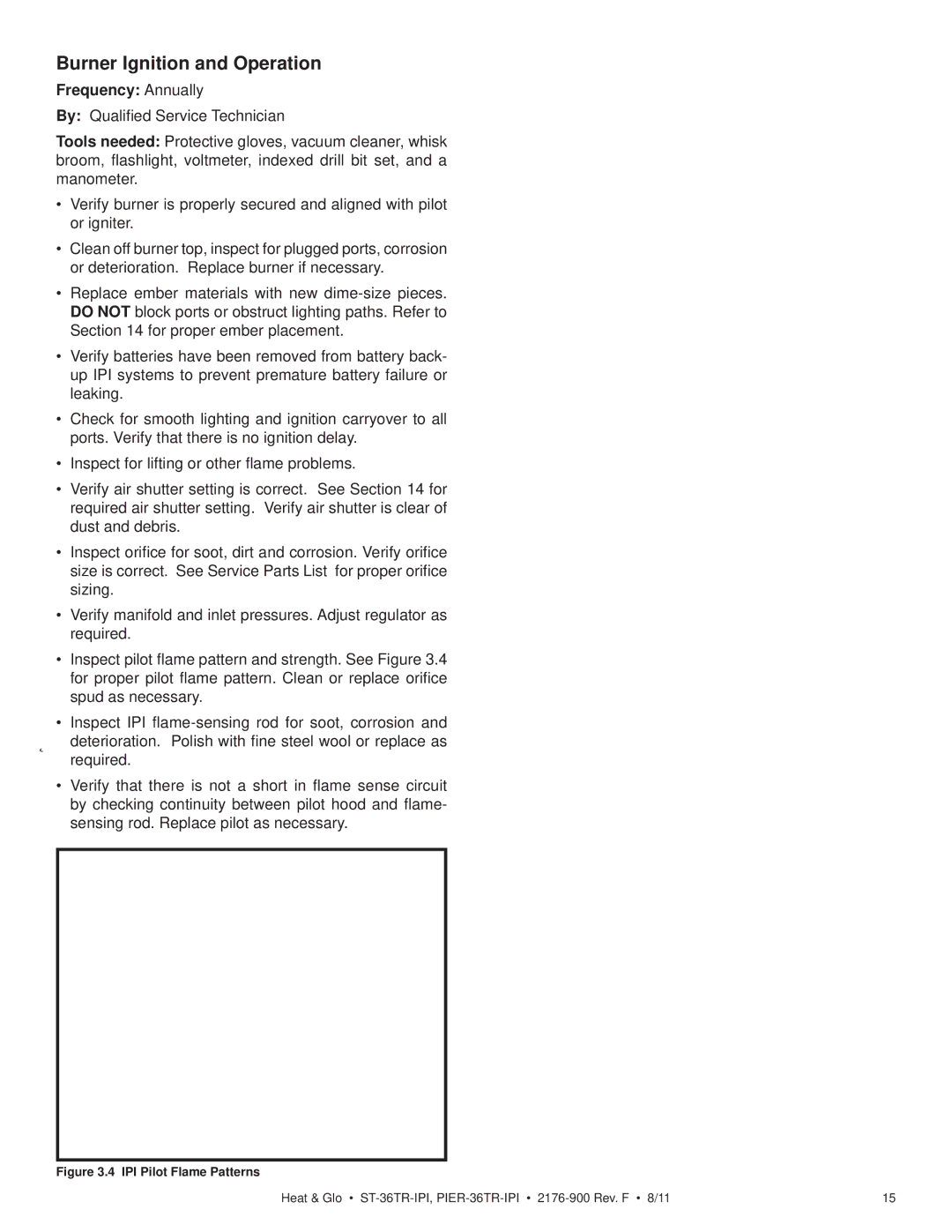 Heat & Glo LifeStyle ST-36TR-IPI, PIER-36TRLP-IPI, PIER-36TR-IPI Burner Ignition and Operation, IPI Pilot Flame Patterns 