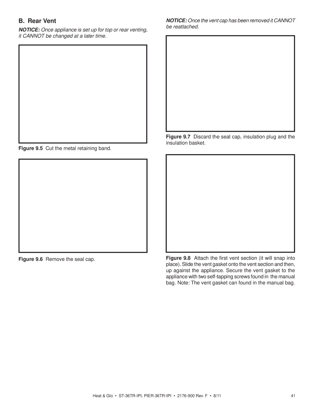 Heat & Glo LifeStyle PIER-36TR-IPI, PIER-36TRLP-IPI, ST-36TRLP-IPI, ST-36TR-IPI Rear Vent, Cut the metal retaining band 