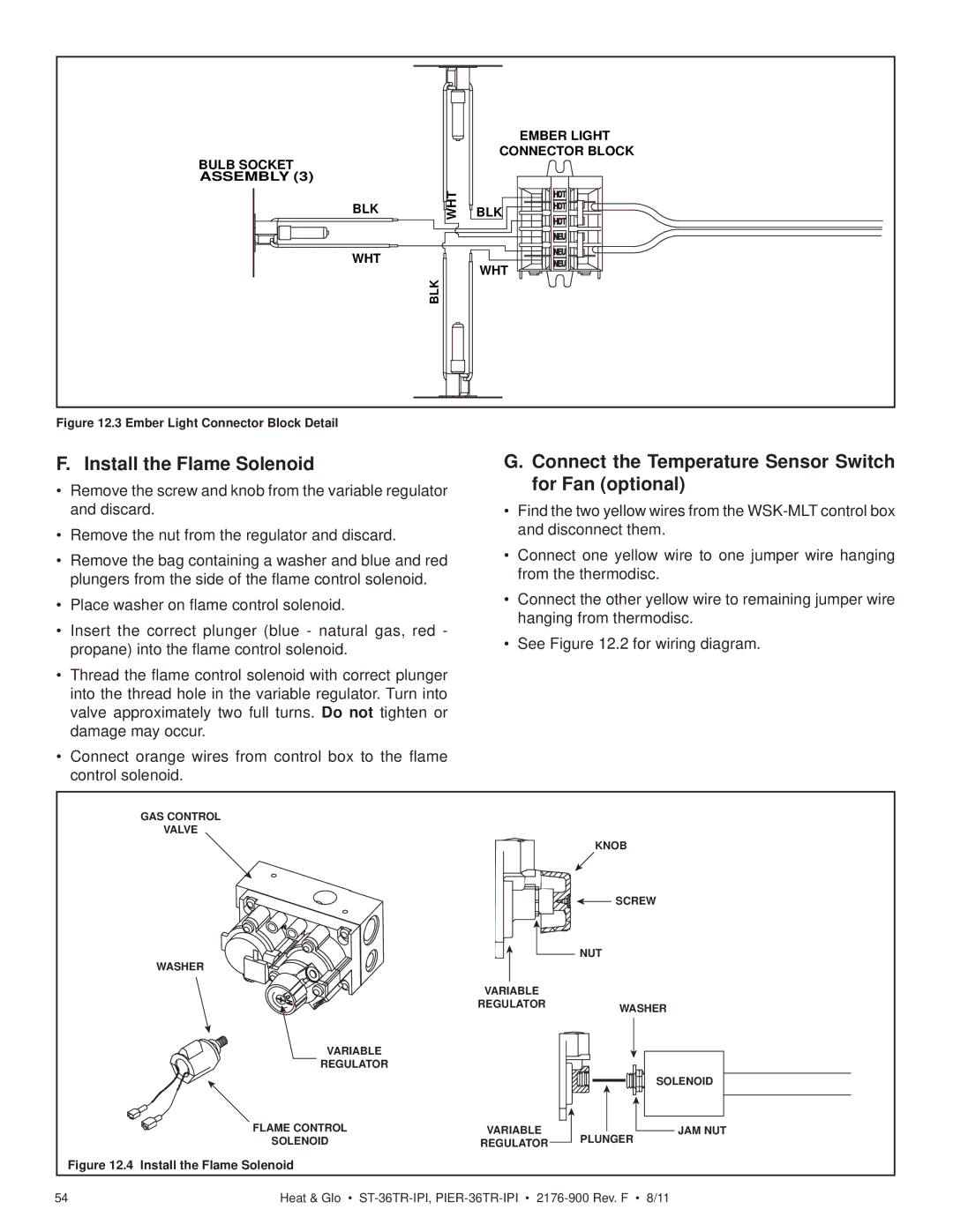 Heat & Glo LifeStyle ST-36TRLP-IPI Install the Flame Solenoid, Connect the Temperature Sensor Switch for Fan optional 