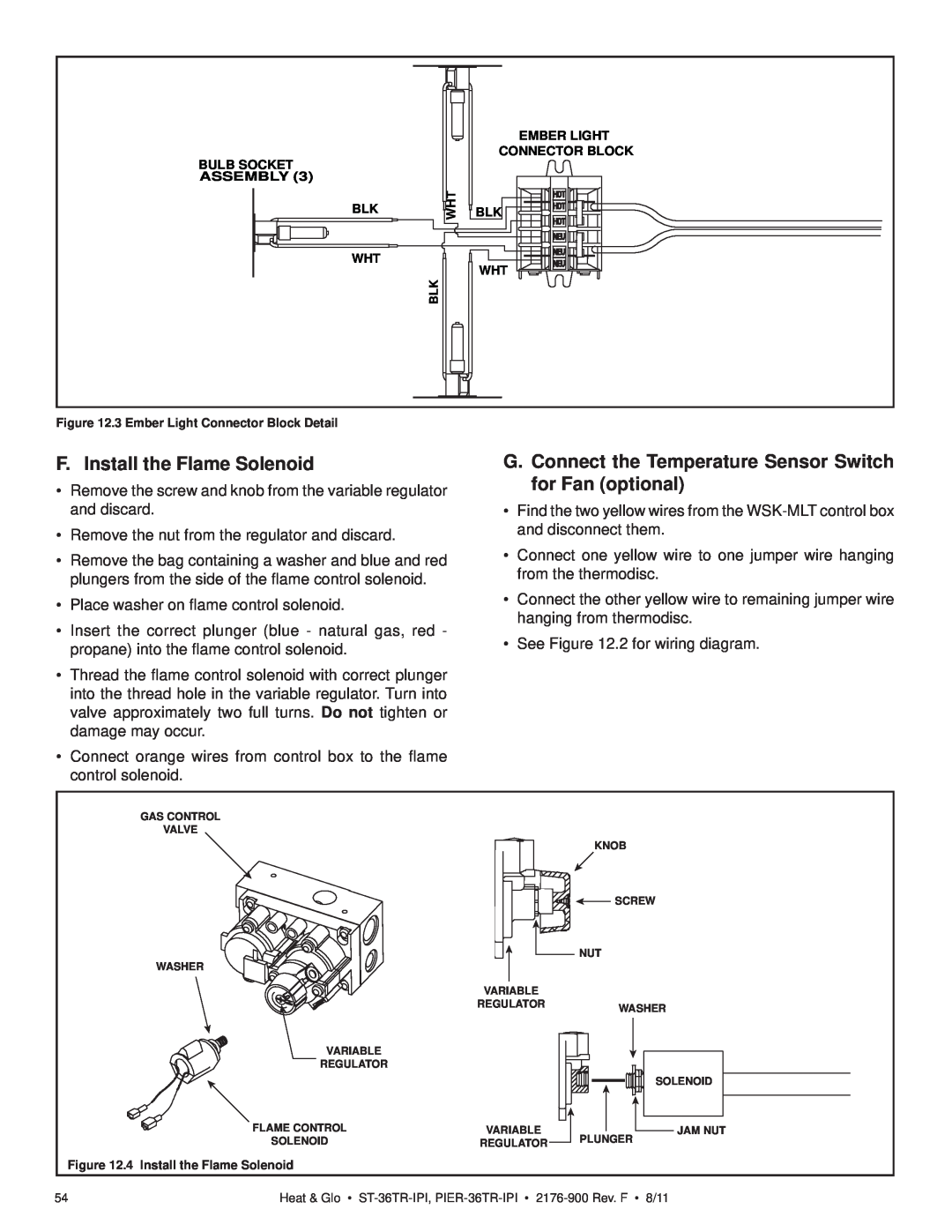 Heat & Glo LifeStyle ST-36TRLP-IPI, PIER-36TRLP-IPI, PIER-36TR-IPI, ST-36TR-IPI owner manual F. Install the Flame Solenoid 