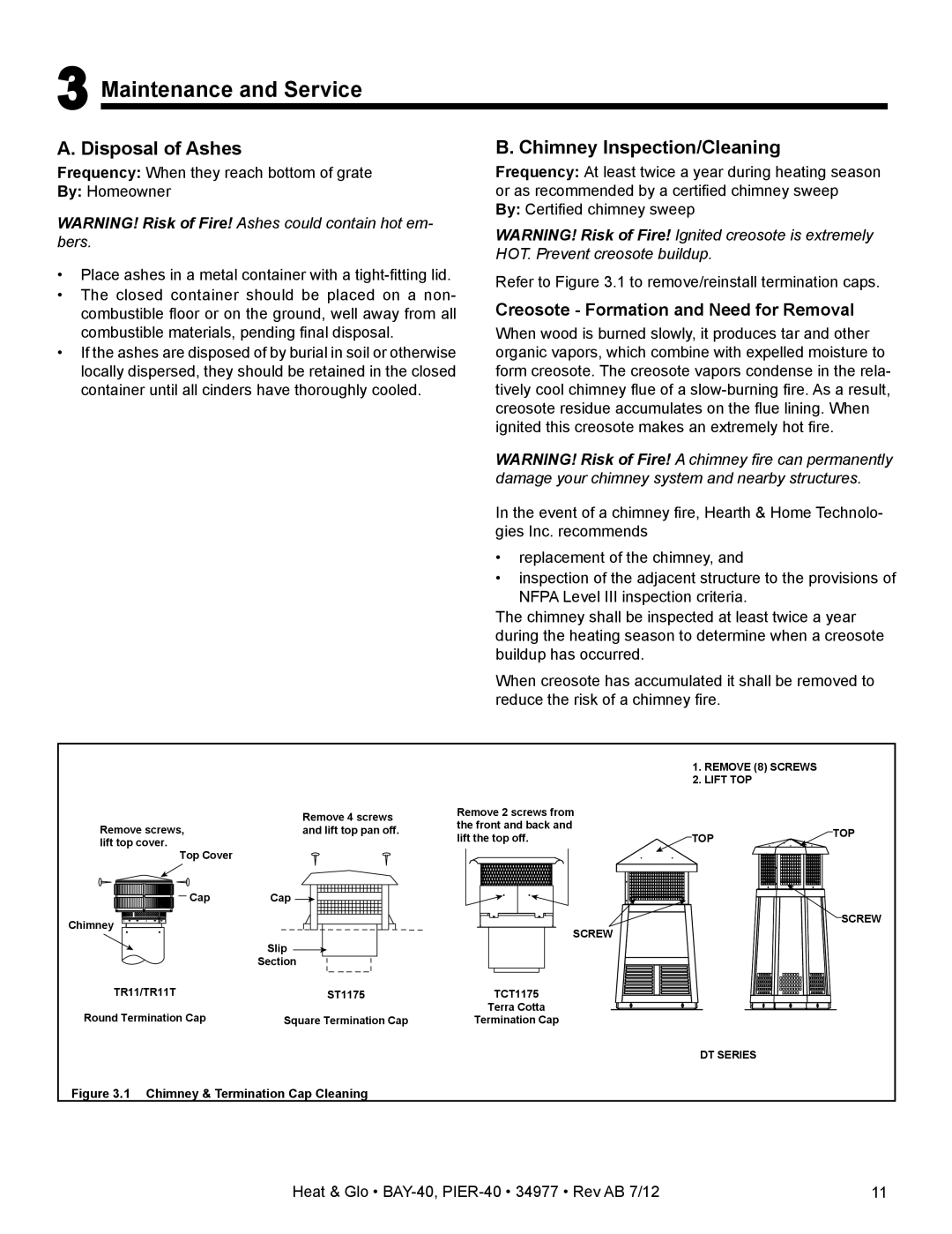 Heat & Glo LifeStyle PIER-40 owner manual Maintenance and Service, Disposal of Ashes, Chimney Inspection/Cleaning 