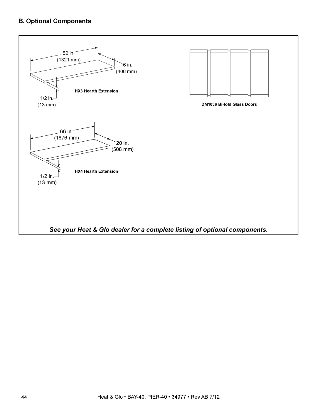 Heat & Glo LifeStyle PIER-40 owner manual Optional Components, 13 mm 