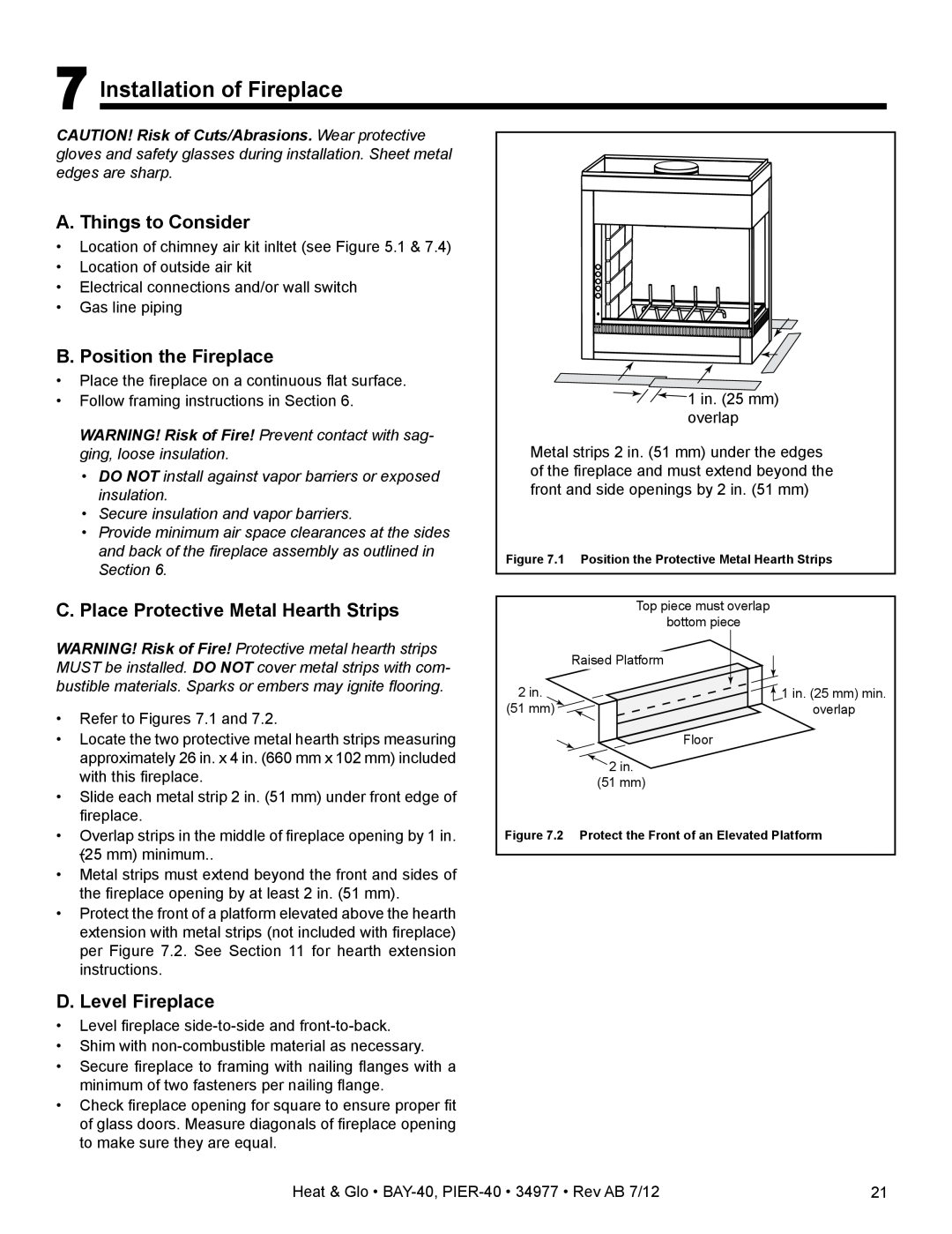 Heat & Glo LifeStyle PIER-40 owner manual 7Installation of Fireplace, A. Things to Consider, B. Position the Fireplace 