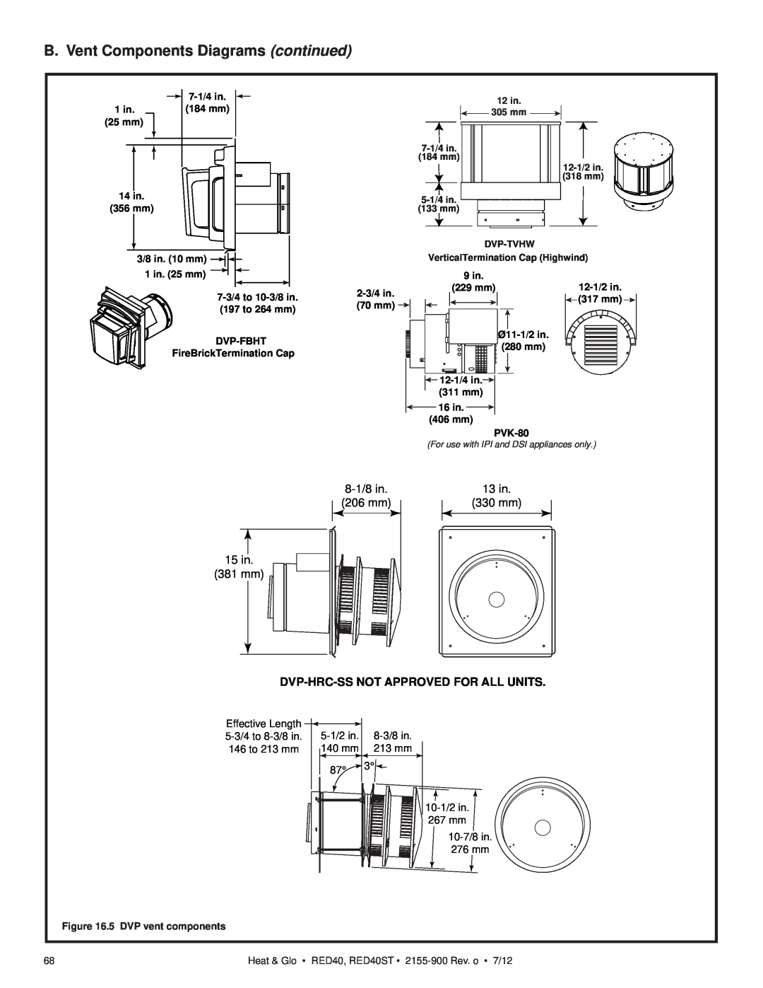 Heat & Glo LifeStyle RED40ST B. Vent Components Diagrams continued, 8-1/8in, 13 in, 206 mm, 330 mm, 15 in, 381 mm 