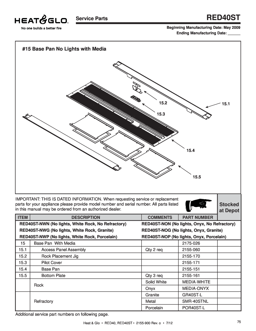 Heat & Glo LifeStyle RED40ST, Service Parts, #15 Base Pan No Lights with Media, Stocked, at Depot, 15.2, 15.1, 15.3 