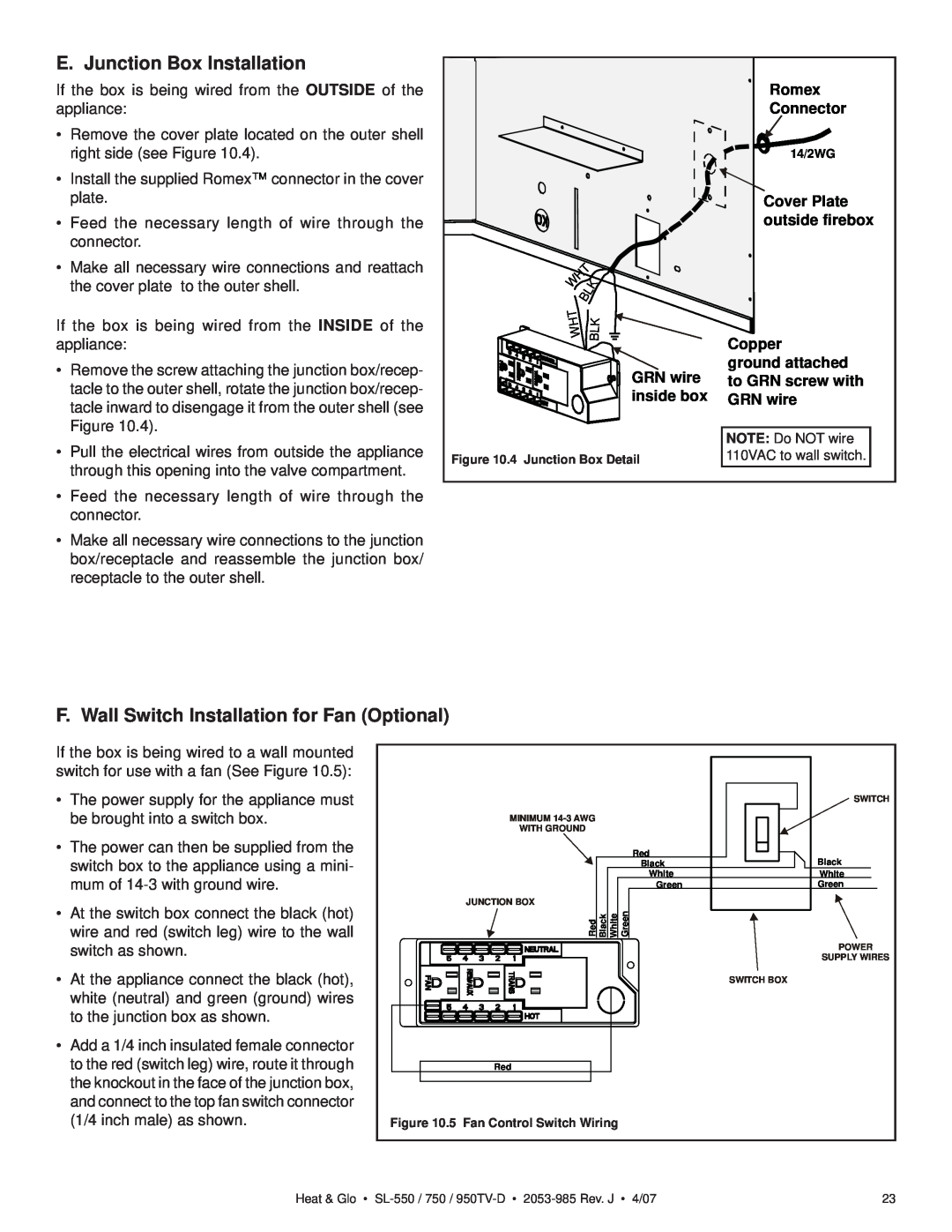 Heat & Glo LifeStyle SL-750TV-D E. Junction Box Installation, F. Wall Switch Installation for Fan Optional, Romex, Copper 