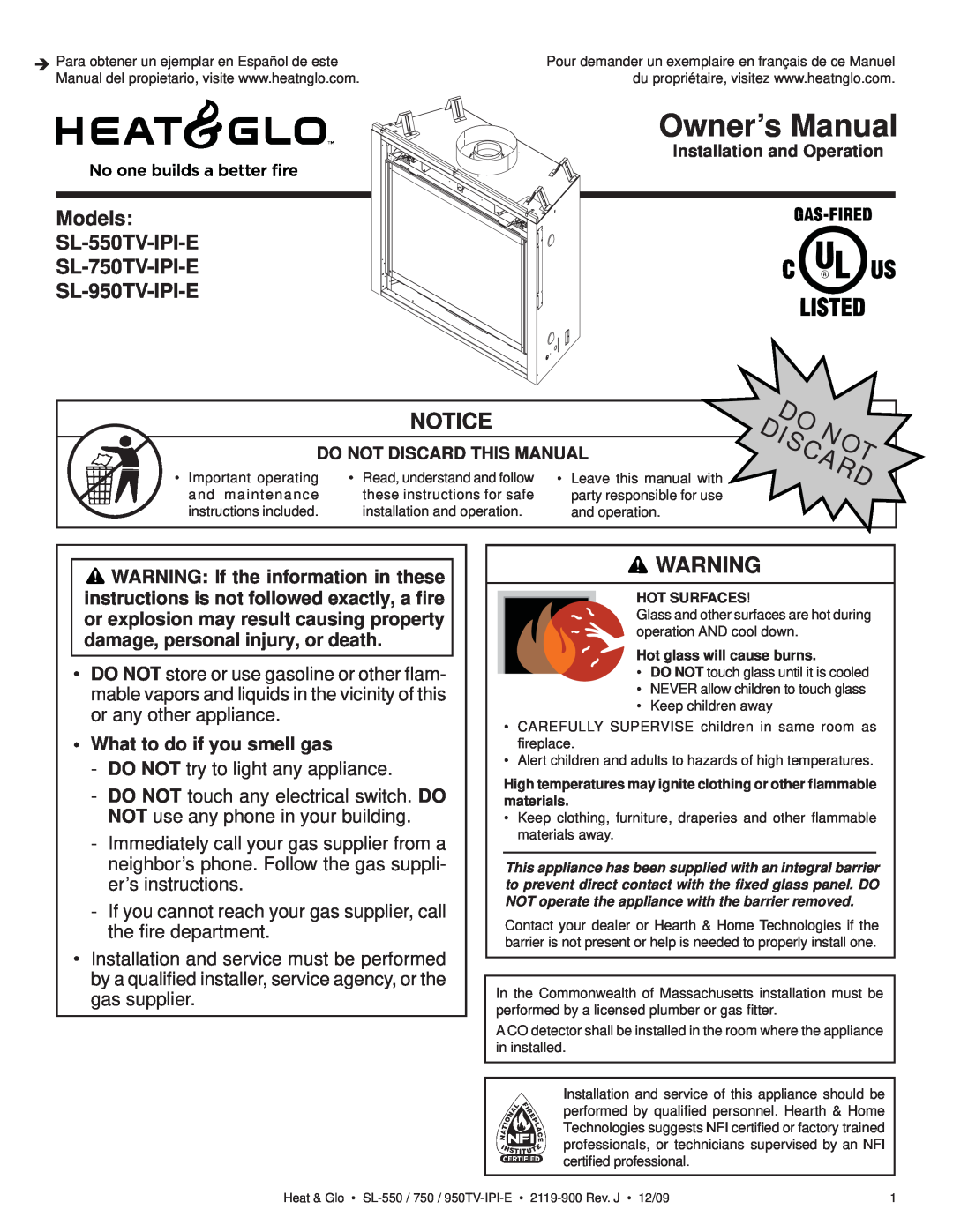 Heat & Glo LifeStyle owner manual What to do if you smell gas, Models SL-550TV-IPI-E SL-750TV-IPI-E, SL-950TV-IPI-E 