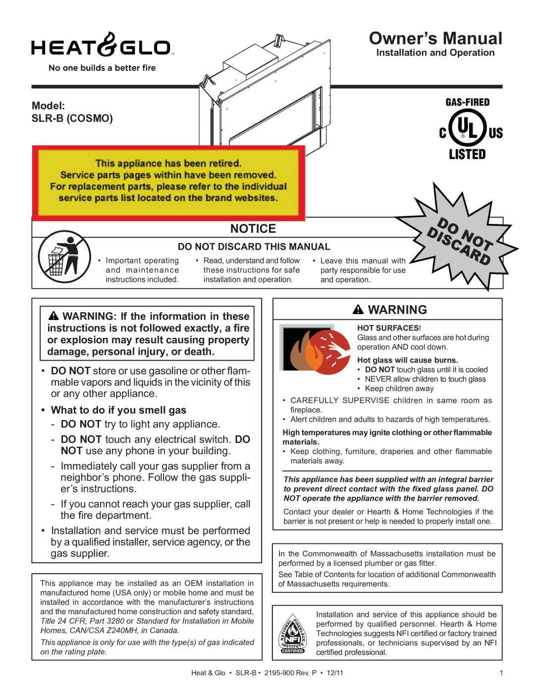 Heat & Glo LifeStyle SLR-B (COSMO) owner manual Model, What to do if you smell gas, HOT Surfaces 