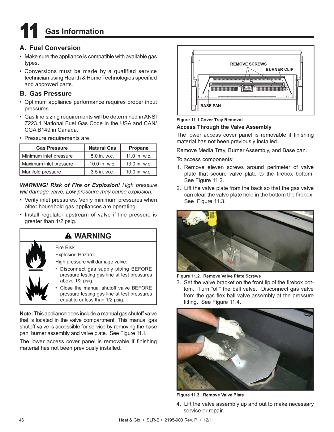 Heat & Glo LifeStyle SLR-B (COSMO) Gas Information, Fuel Conversion, Gas Pressure, Access Through the Valve Assembly 