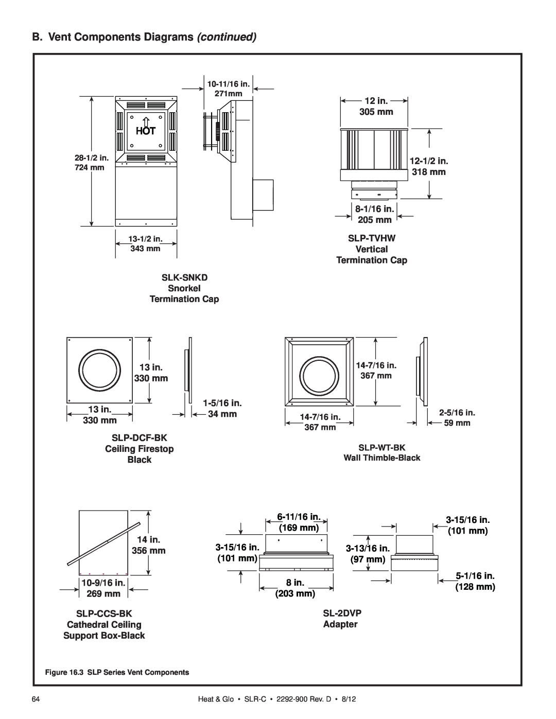 Heat & Glo LifeStyle SLR-C (COSMO) B. Vent Components Diagrams continued, 6-11/16in, 3-15/16in, 169 mm, 101 mm, 3-13/16in 