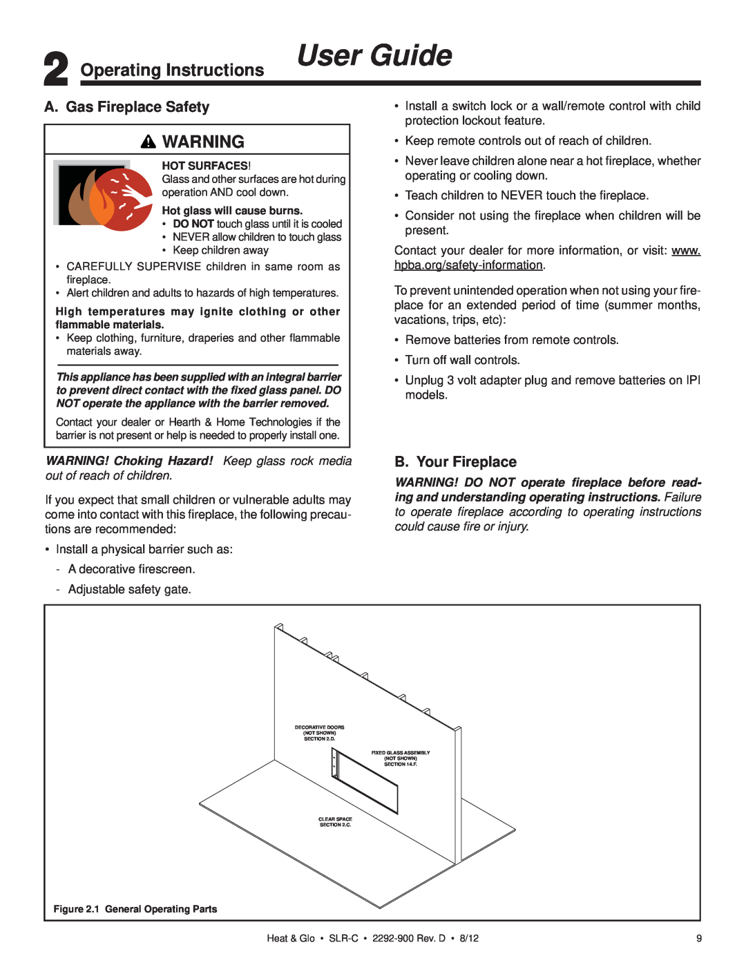 Heat & Glo LifeStyle SLR-C (COSMO) Operating Instructions User Guide, A. Gas Fireplace Safety, B. Your Fireplace 