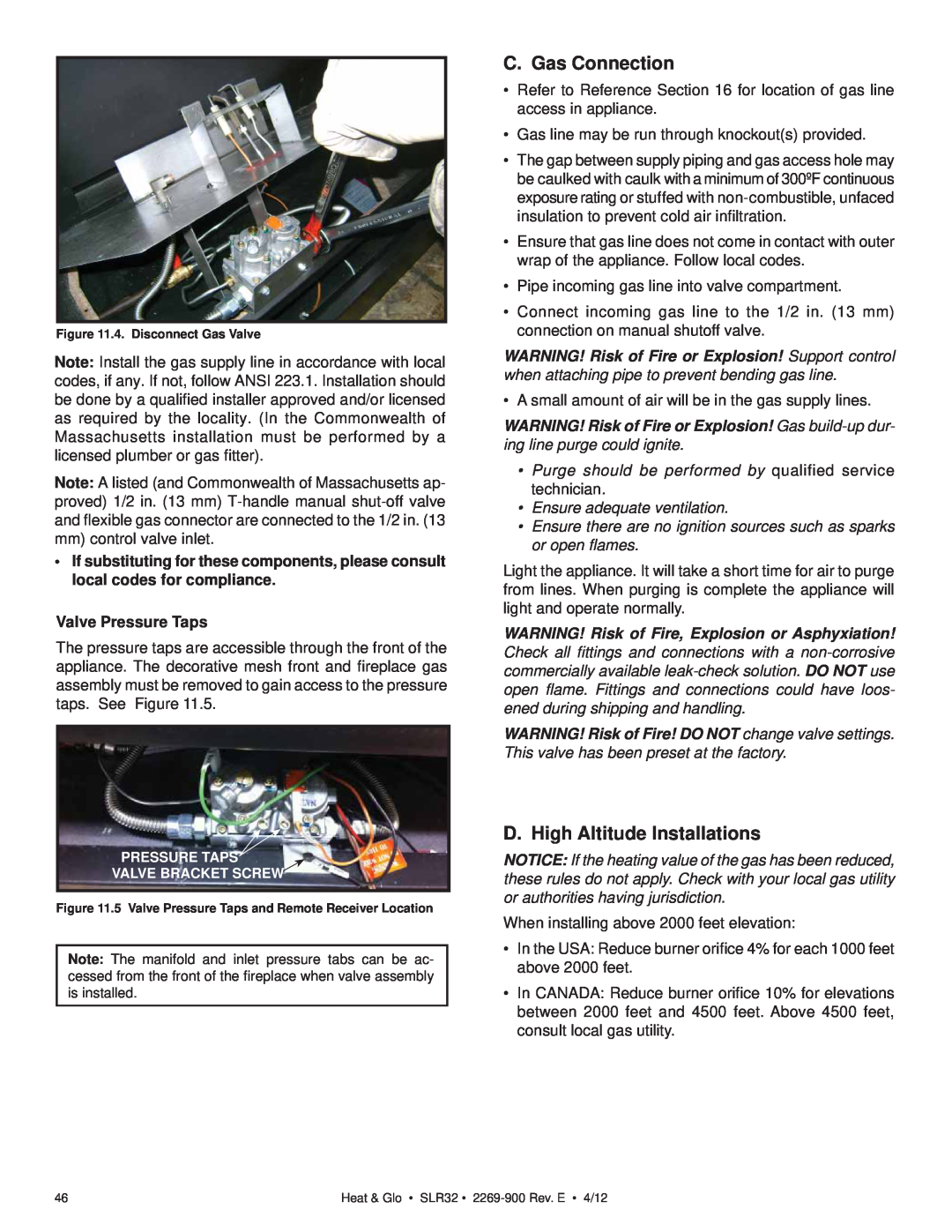Heat & Glo LifeStyle SLR32 owner manual C. Gas Connection, D. High Altitude Installations, Valve Pressure Taps 