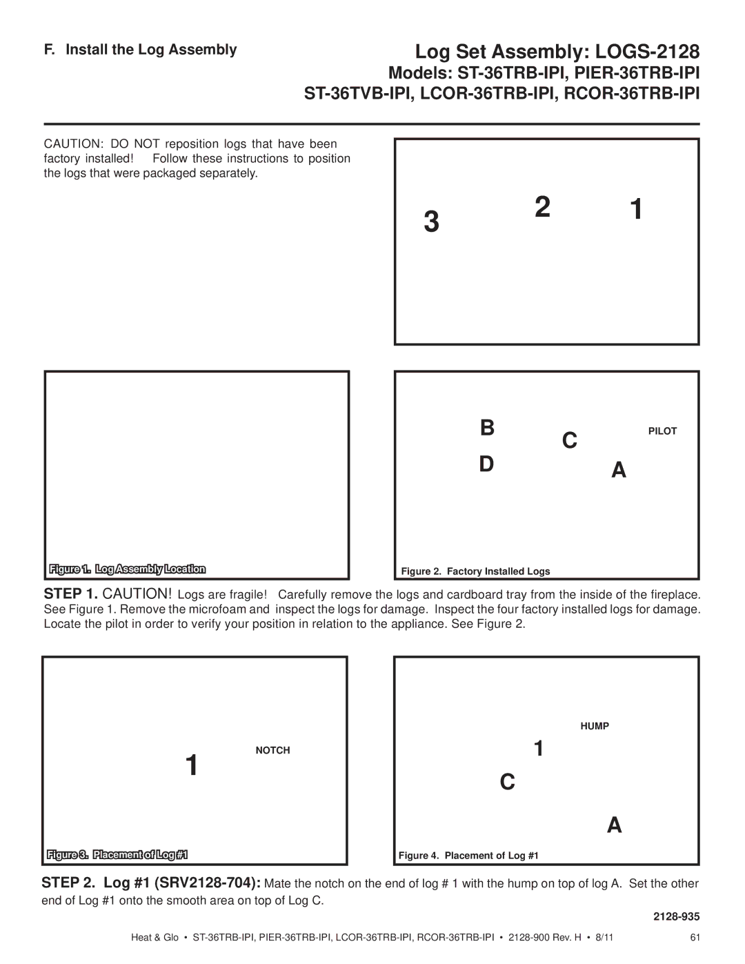 Heat & Glo LifeStyle ST-36TRB-IPI owner manual Install the Log Assembly, 2128-935 