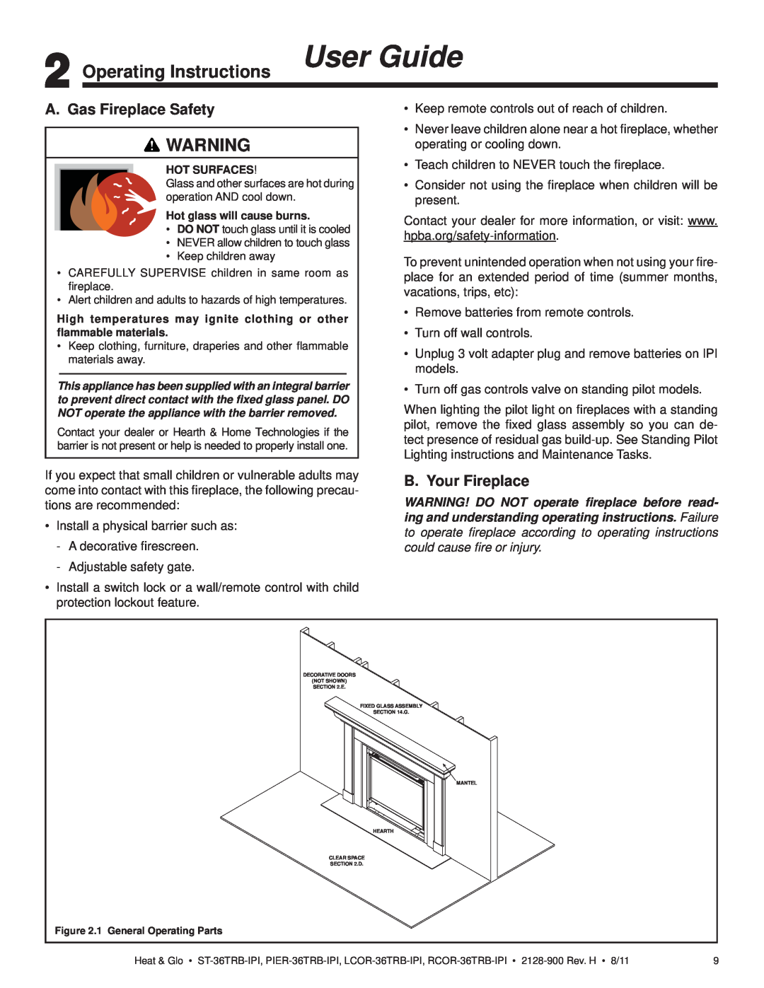 Heat & Glo LifeStyle ST-36TRB-IPI Operating Instructions User Guide, A. Gas Fireplace Safety, B. Your Fireplace 