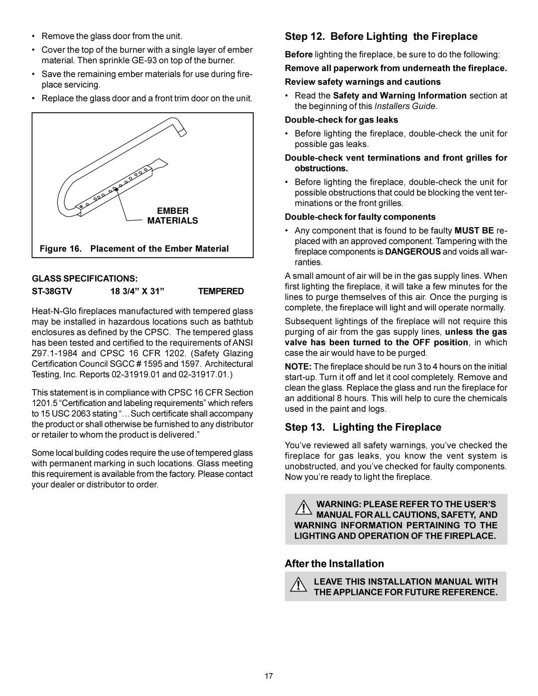 Heat & Glo LifeStyle ST-38GTV manual Before Lighting the Fireplace, After the Installation, 18 3/4 X 