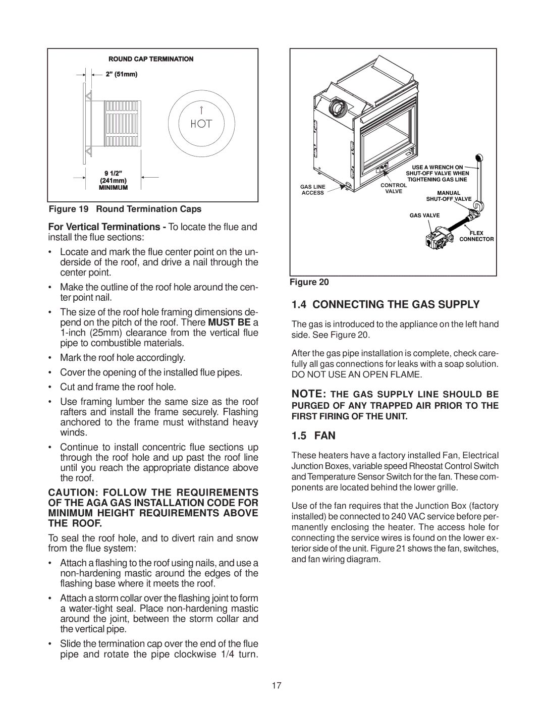 Heat & Glo LifeStyle ST-38HV-AU manual Connecting the GAS Supply, Fan, For Vertical Terminations To locate the flue 