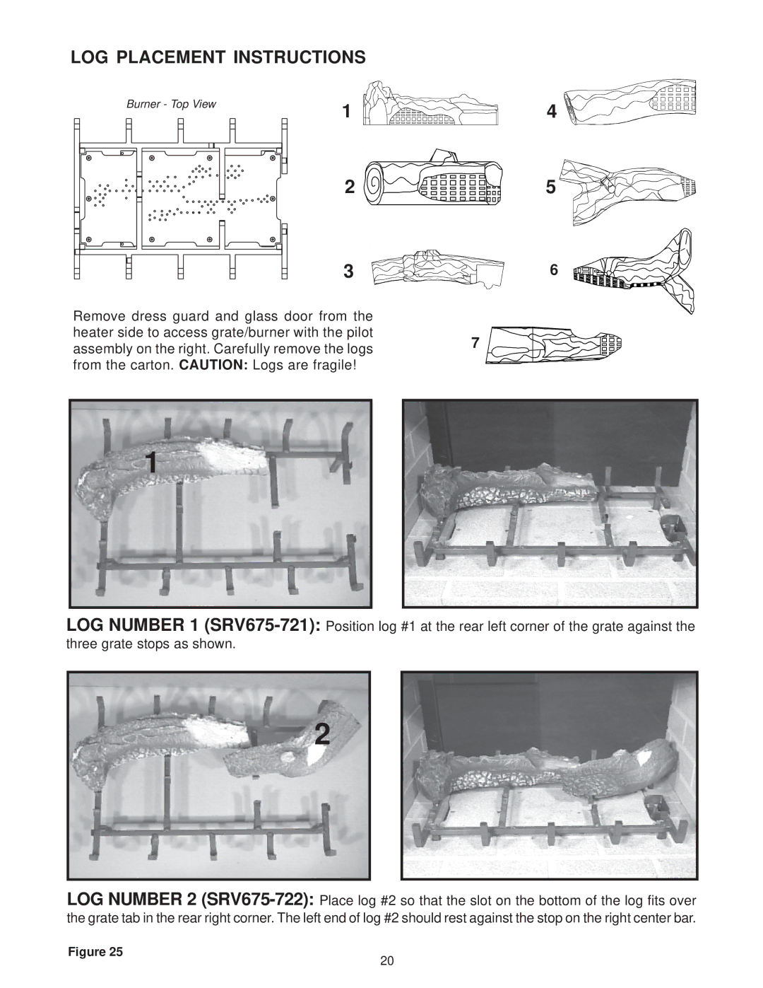 Heat & Glo LifeStyle ST-38HV-AU manual LOG Placement Instructions 