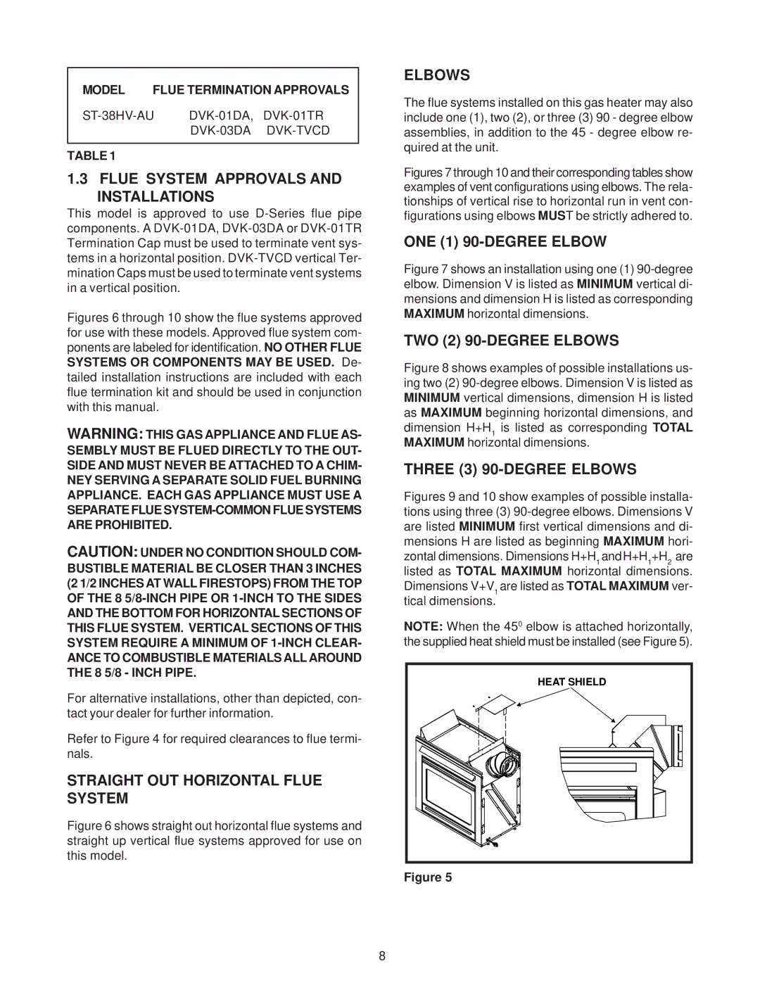 Heat & Glo LifeStyle ST-38HV-AU manual Flue System Approvals and Installations, Straight OUT Horizontal Flue System, Elbows 