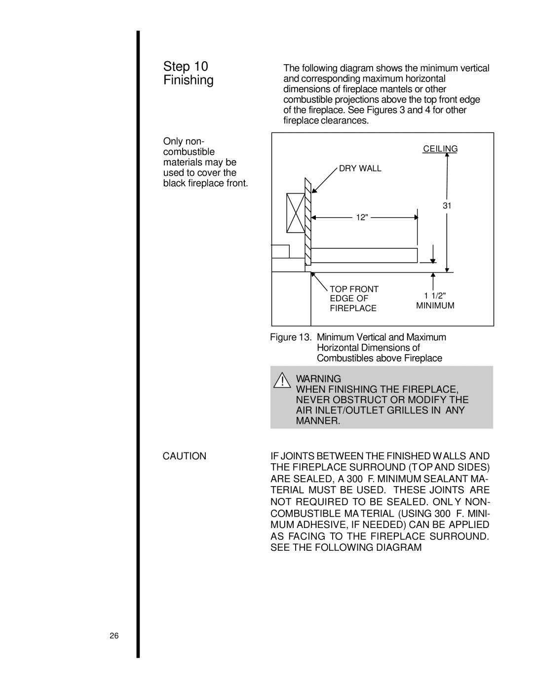 Heat & Glo LifeStyle st-42tvfl manual Step Finishing 