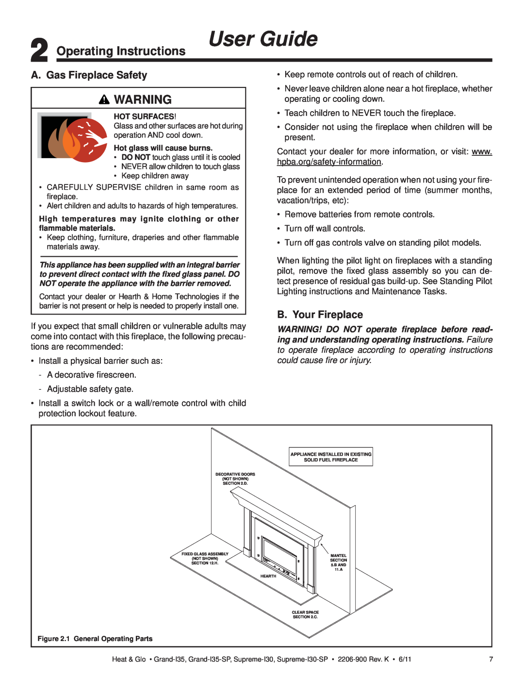 Heat & Glo LifeStyle GRAND-I35-SP Operating Instructions User Guide, A. Gas Fireplace Safety, B. Your Fireplace 