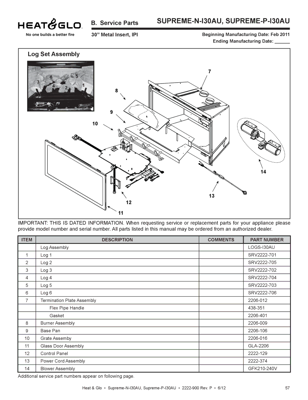 Heat & Glo LifeStyle SUPREME-N-I30AU Service Parts, Log Set Assembly, Metal Insert, IPI, Description Comments Part Number 