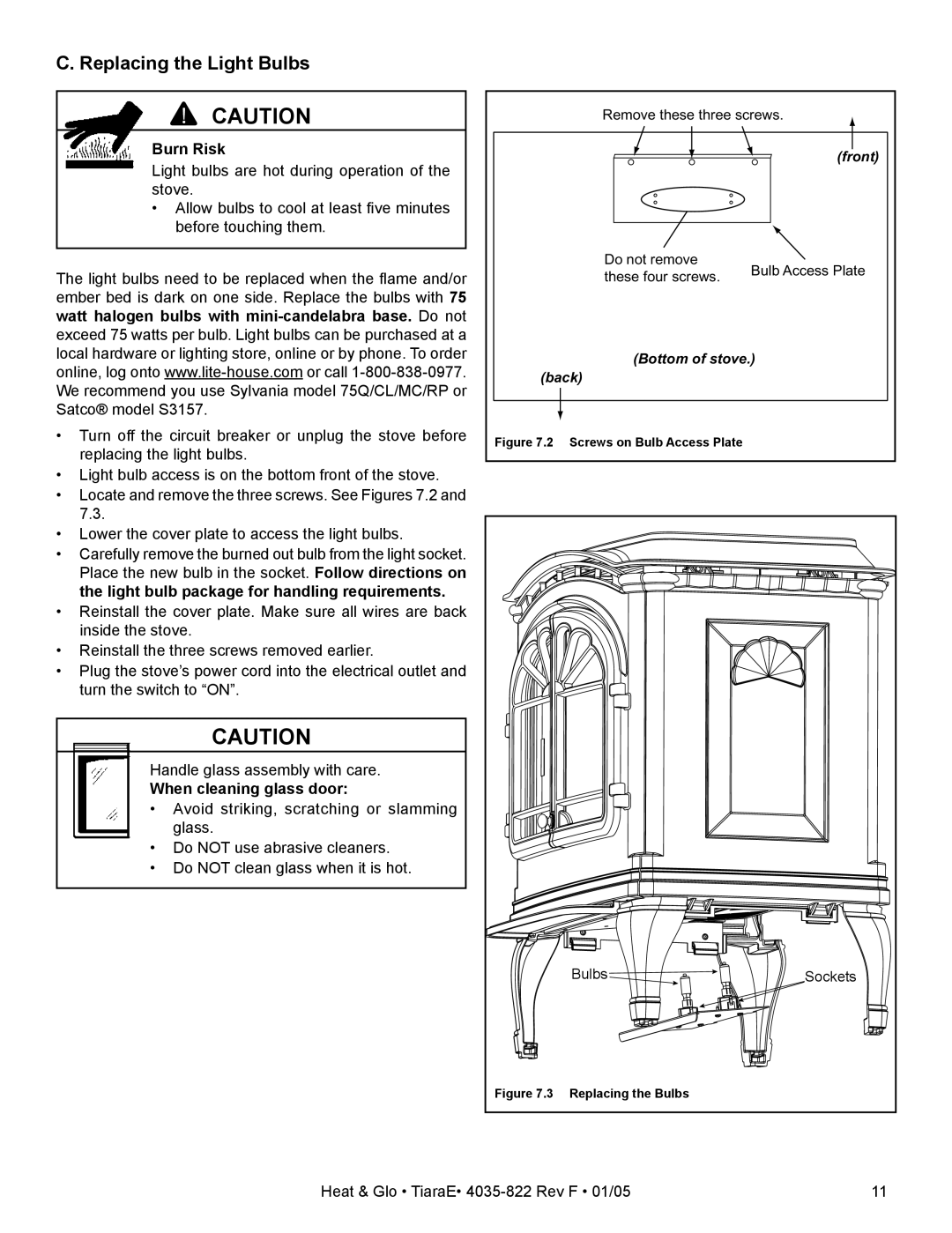 Heat & Glo LifeStyle TiaraE 4035-822 manual Replacing the Light Bulbs, When cleaning glass door 