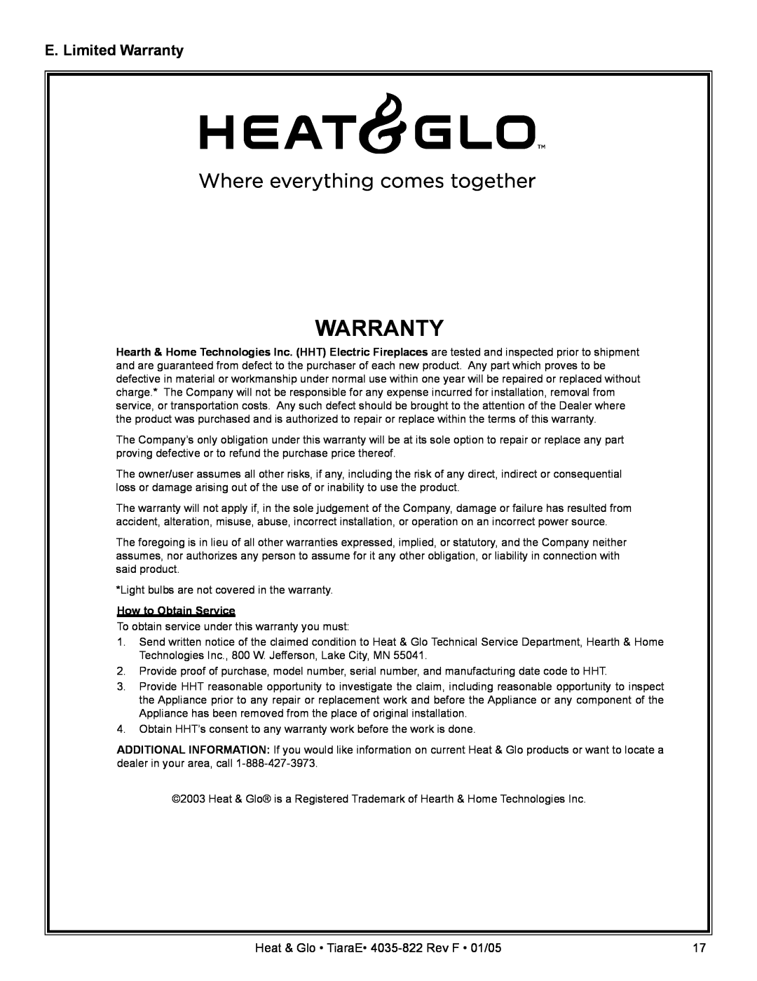 Heat & Glo LifeStyle TiaraE 4035-822 manual E. Limited Warranty, How to Obtain Service 