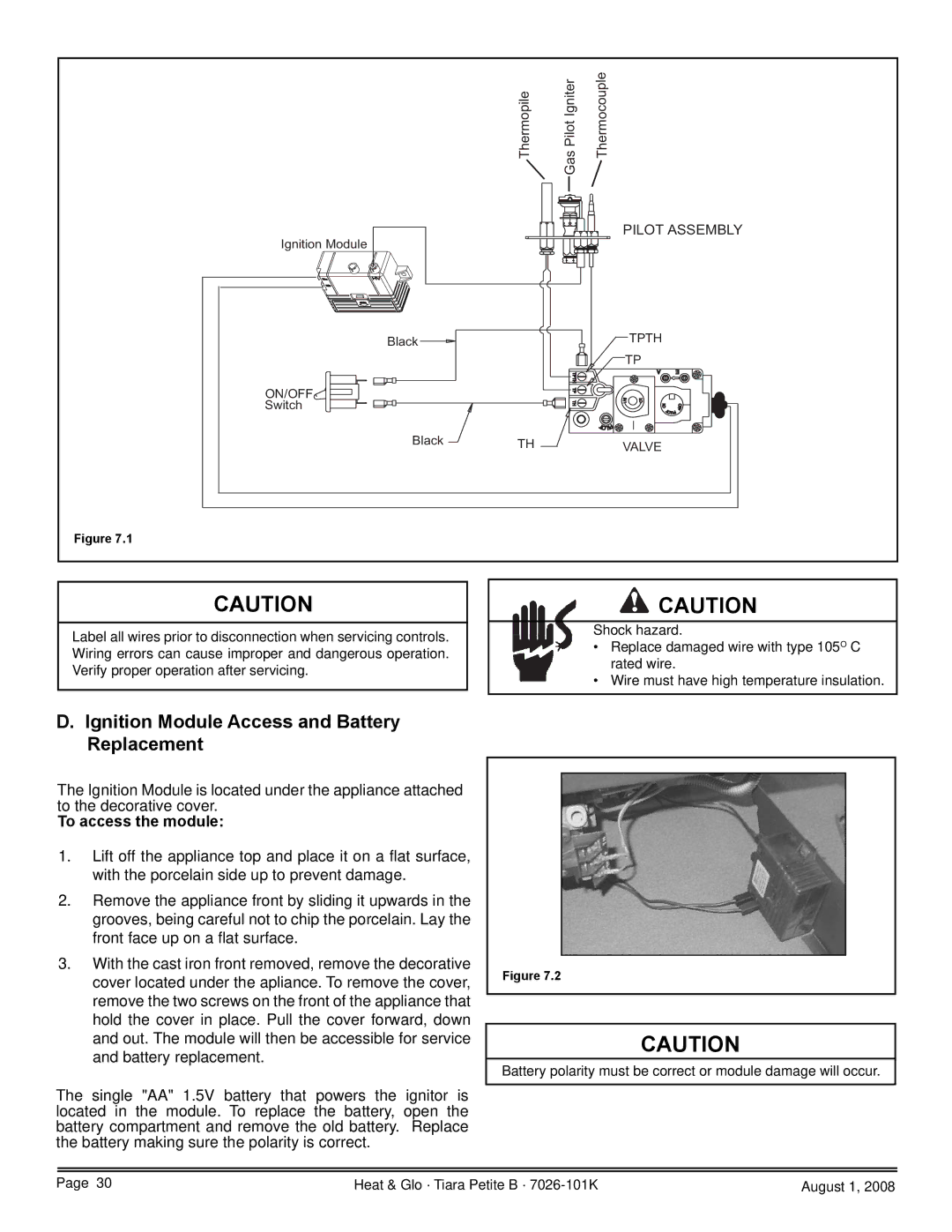 Heat & Glo LifeStyle TIARAP-BK, TIARAP-CES, TIARAP-CTO Ignition Module Access and Battery Replacement, To access the module 