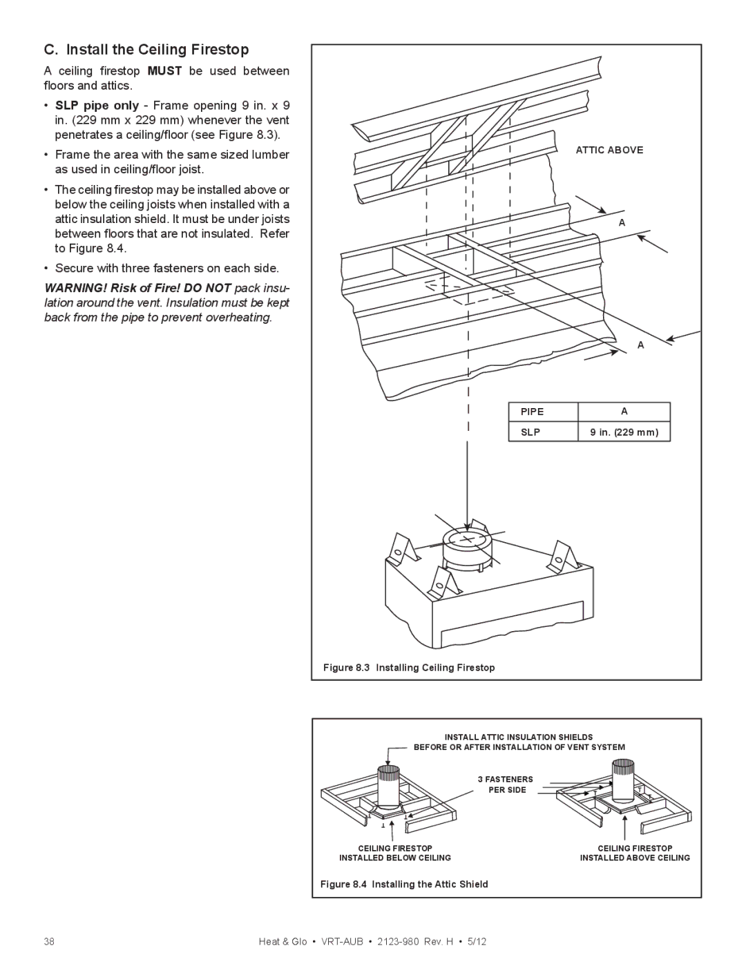 Heat & Glo LifeStyle VRT-BZ-P-AUB, VRT-GY-N-AUB, VRT-GY-P-AUB, VRT-BZ-N-AUB Install the Ceiling Firestop, Pipe SLP 