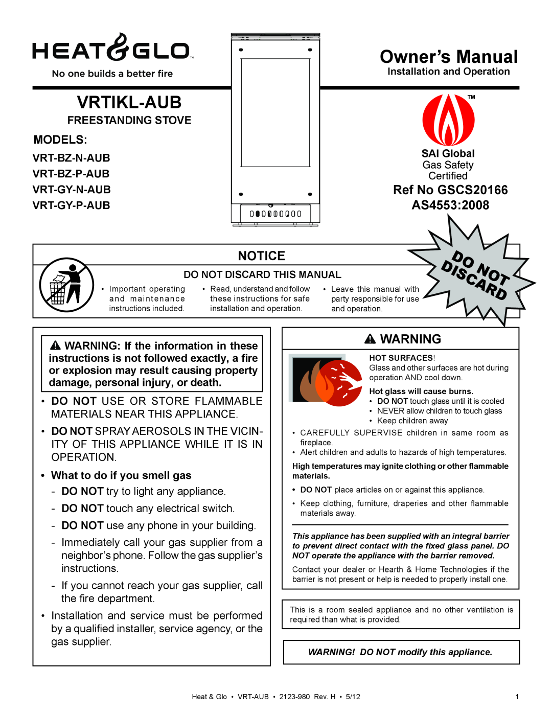 Heat & Glo LifeStyle VRT-GY-P-AUB owner manual Ref No GSCS20166 AS4553, Notice, Models, Freestanding Stove, Vrt-Gy-P-Aub 