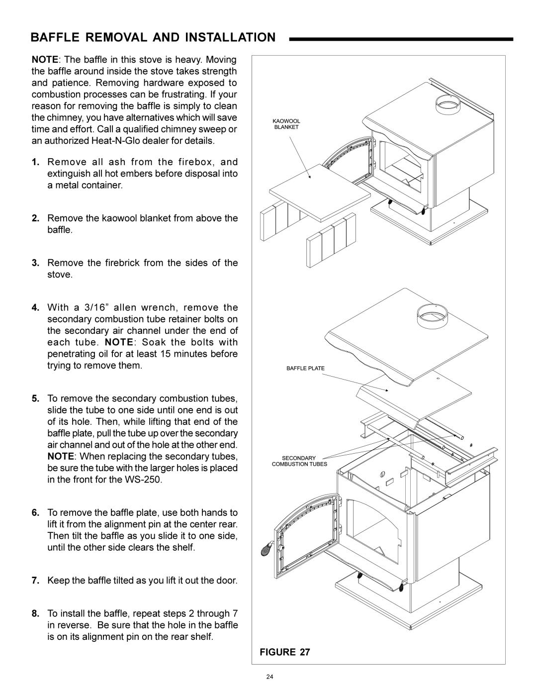 Heat & Glo LifeStyle WS-150, WS-250 installation instructions Baffle Removal and Installation 