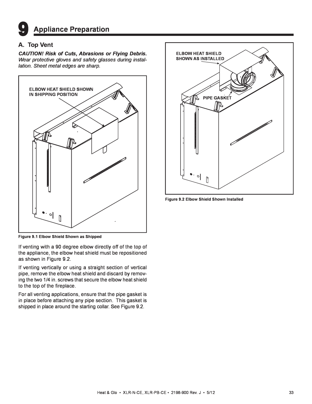 Heat & Glo LifeStyle XLR-PB-CE manual Appliance Preparation, A. Top Vent, CAUTION! Risk of Cuts, Abrasions or Flying Debris 