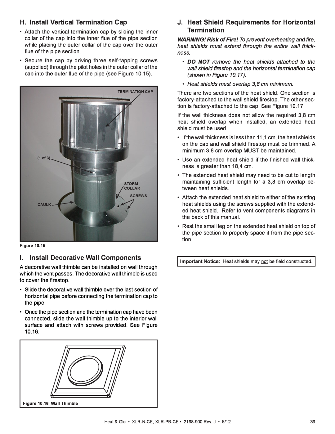 Heat & Glo LifeStyle XLR-PB-CE, XLR-N-CE manual H. Install Vertical Termination Cap, I. Install Decorative Wall Components 