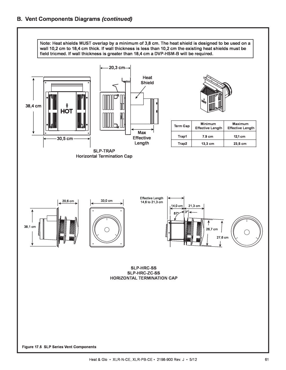Heat & Glo LifeStyle XLR-PB-CE B. Vent Components Diagrams continued, 20,3 cm Heat Shield 38,4 cm, 30,5 cm, Effective 