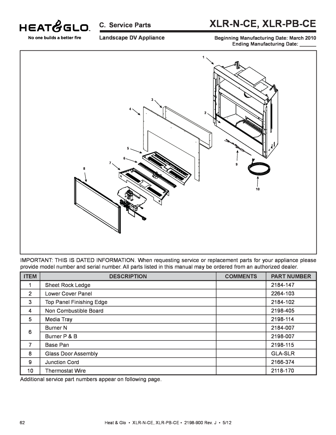 Heat & Glo LifeStyle XLR-N-CE manual Xlr-N-Ce, Xlr-Pb-Ce, C. Service Parts, Landscape DV Appliance, Description, Comments 