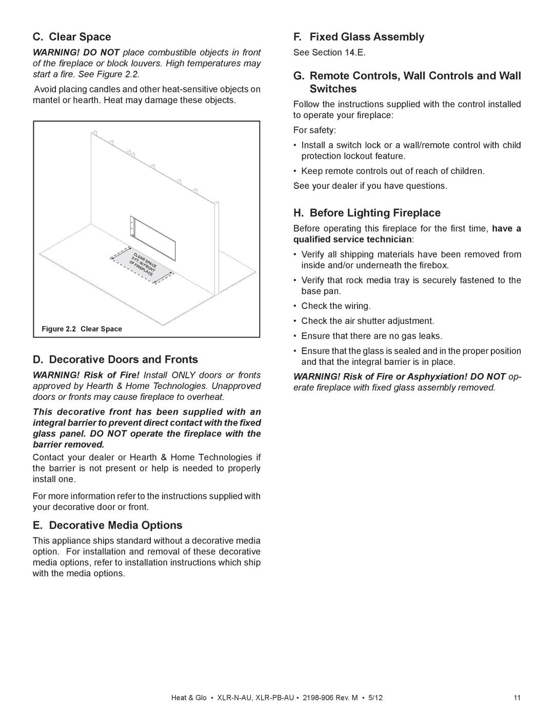 Heat & Glo LifeStyle XLR-N-AU Clear Space, Decorative Doors and Fronts, Decorative Media Options, Fixed Glass Assembly 