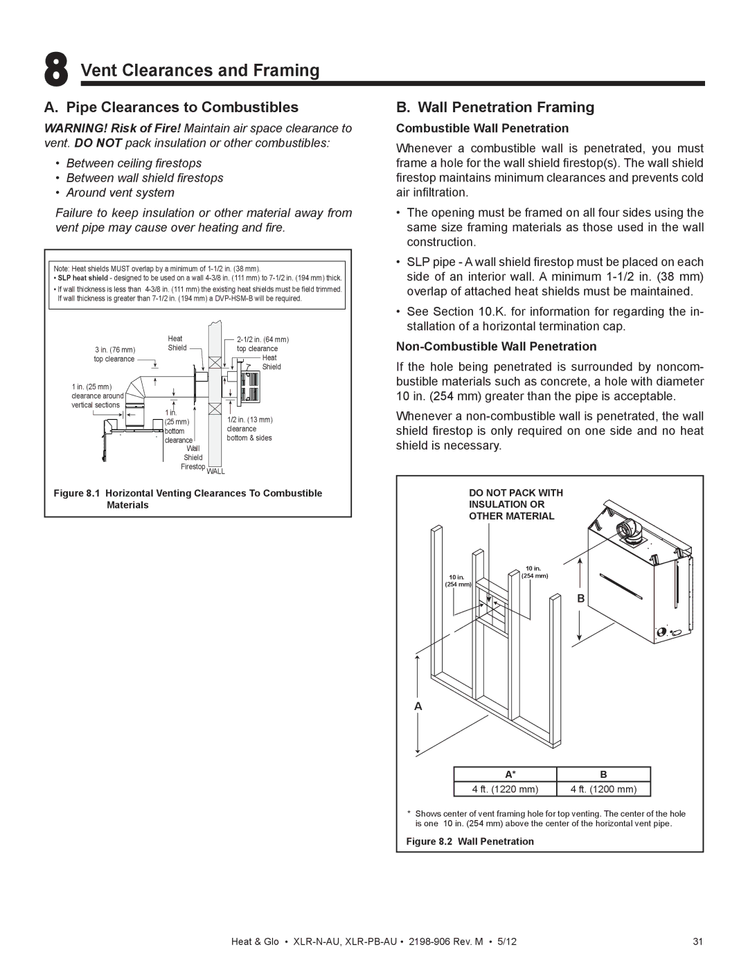 Heat & Glo LifeStyle XLR-N-AU manual Vent Clearances and Framing, Pipe Clearances to Combustibles, Wall Penetration Framing 