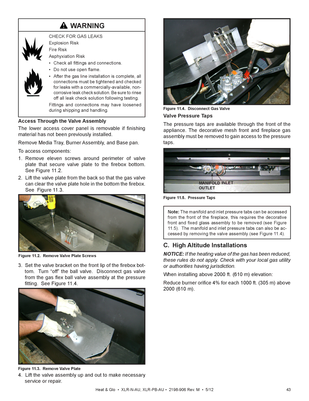 Heat & Glo LifeStyle XLR-N-AU, XLR-PB-AU manual Access Through the Valve Assembly, Valve Pressure Taps 